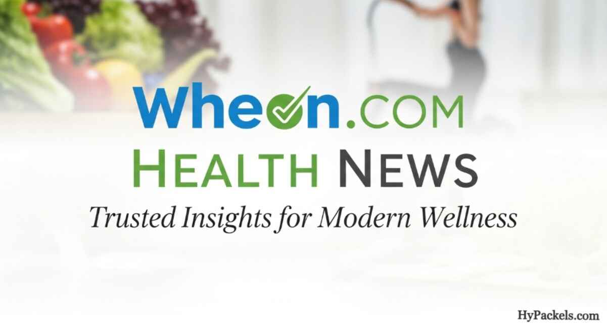 Why Readers Trust Wheon.com Health News