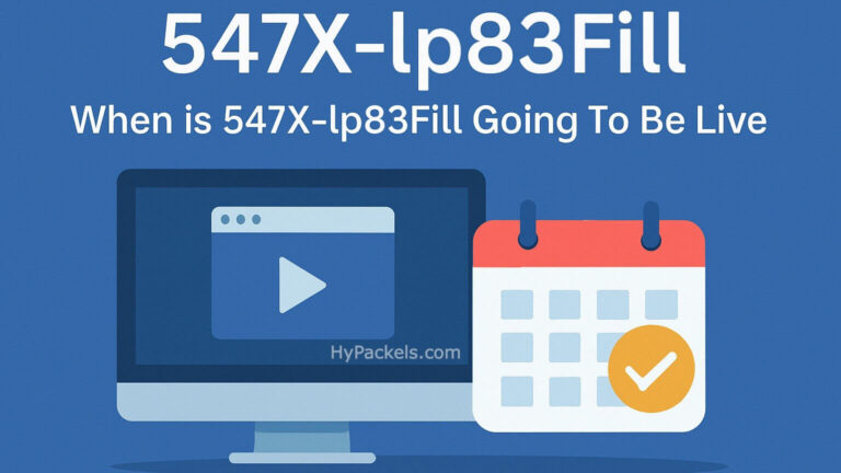 547X-lp83Fill: When is 547X-lp83Fill Going To Be Live