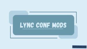 Lync Conf Mods