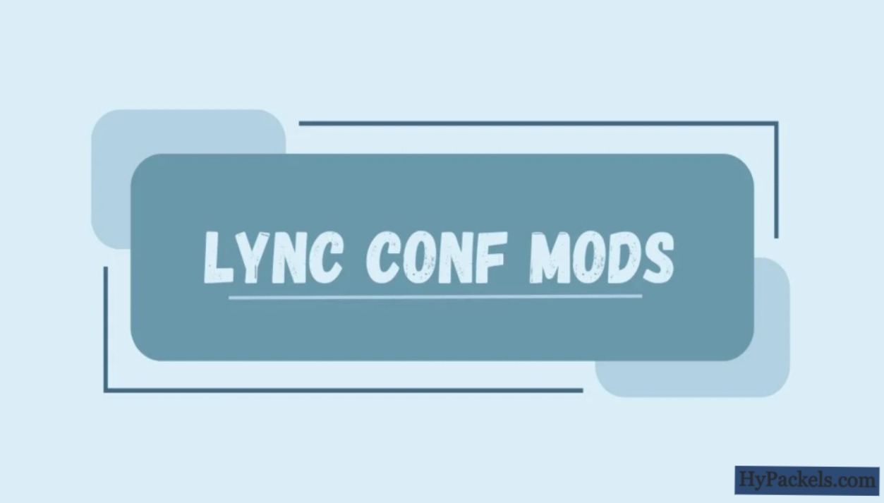 Lync Conf Mods